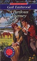 A Perilous Journey (1994) by Gail Eastwood