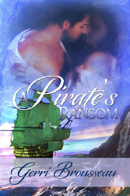 A Pirate's Ransom by Gerri Brousseau