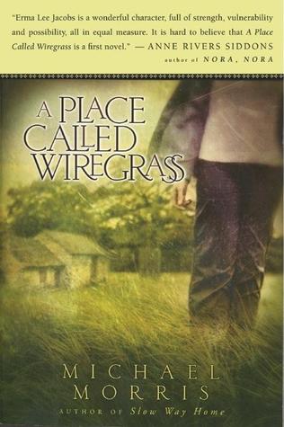 A Place Called Wiregrass (2004) by Michael  Morris