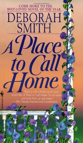 A Place to Call Home (1998) by Deborah Smith