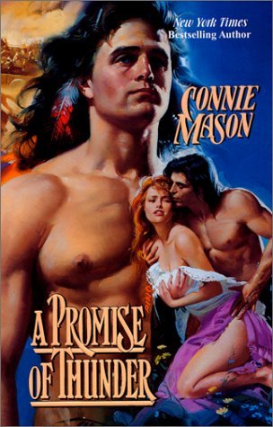 A Promise of Thunder (2001) by Connie Mason