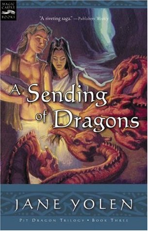 A Sending of Dragons (1997) by Jane Yolen