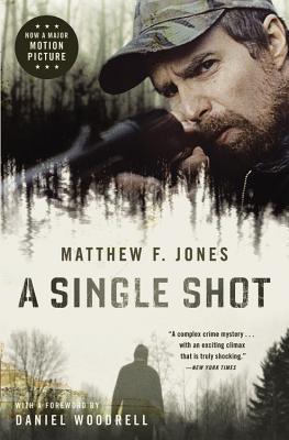 A Single Shot (2011) by Daniel Woodrell