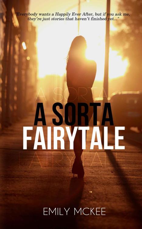 A Sorta Fairytale by Emily McKee
