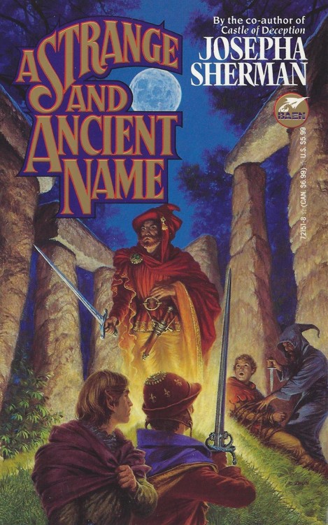 A Strange and Ancient Name by Josepha Sherman
