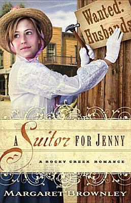 A Suitor for Jenny (2010) by Margaret Brownley