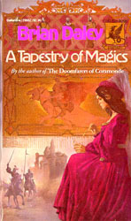 A Tapestry of Magics (1983) by Brian Daley
