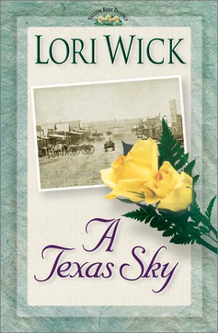 A Texas Sky (2000) by Lori Wick