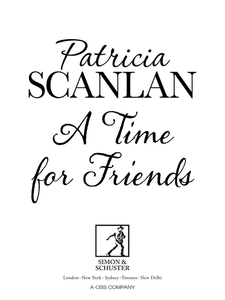 A Time for Friends by Patricia Scanlan