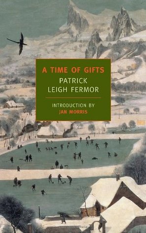 A Time of Gifts (2005) by Jan Morris