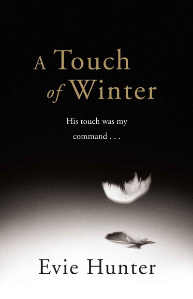 A Touch of Winter (A Short Story) by Evie Hunter