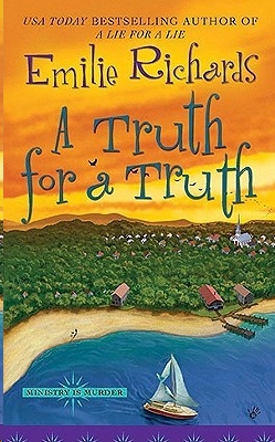 A Truth for a Truth by Emilie Richards