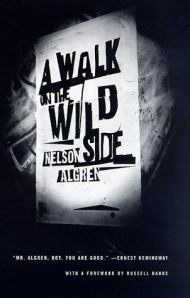 A Walk on the Wild Side (1998) by Russell Banks