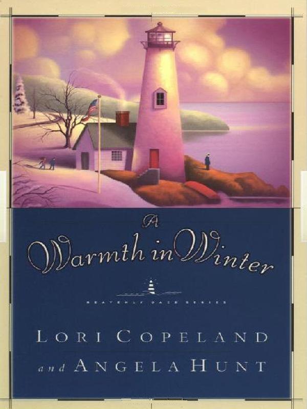 A Warmth in Winter (2010) by Lori Copeland
