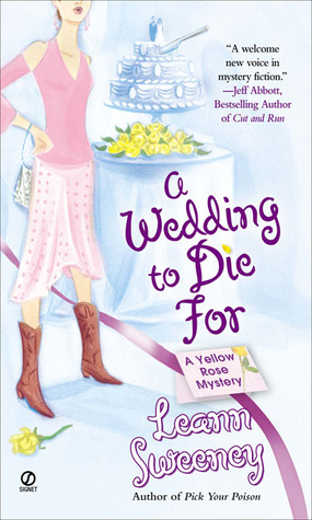 A Wedding to Die For (2005) by Leann Sweeney