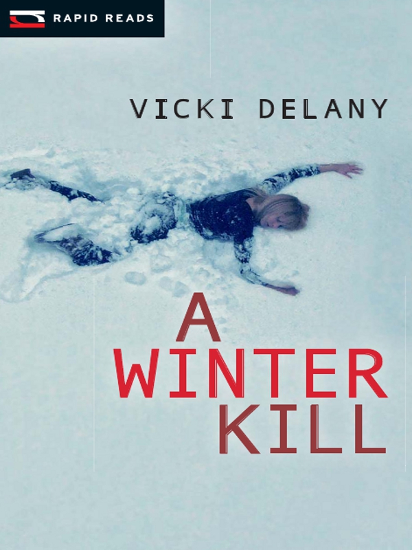 A Winter Kill (2012) by Vicki Delany
