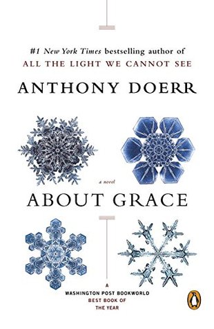 About Grace (2005) by Anthony Doerr