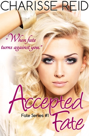 Accepted Fate (2014) by Charisse Spiers