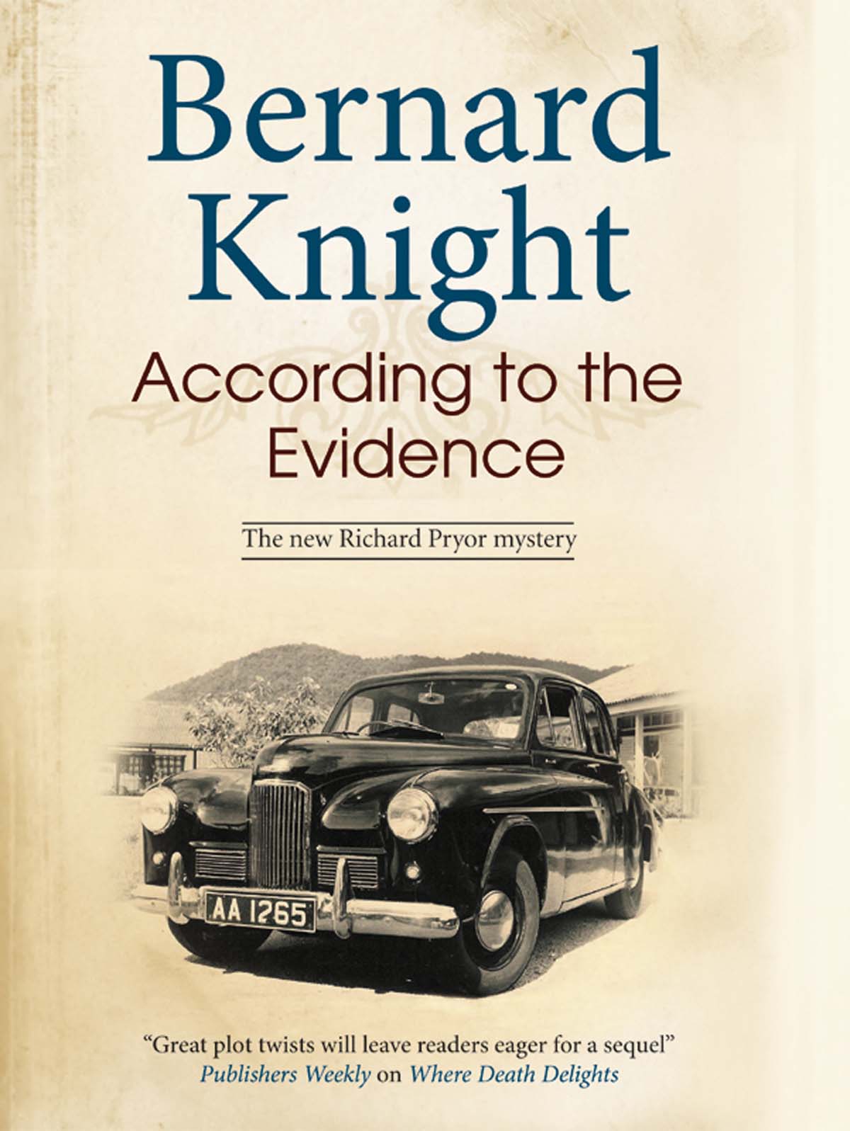 According to the Evidence (2011) by Bernard Knight