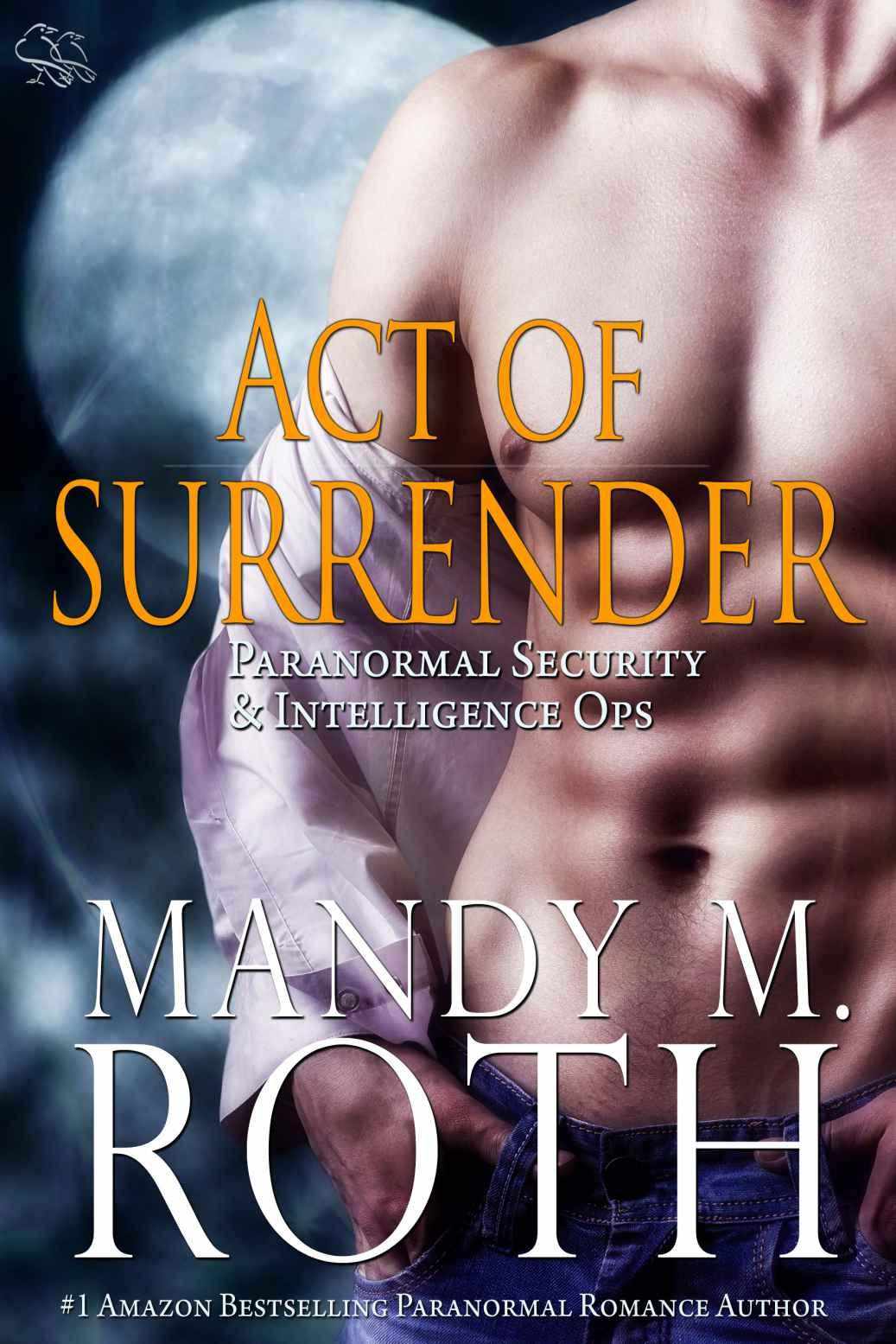 Act of Surrender: An Immortal Ops World Novel (PSI-Ops / Immortal Ops Book 2) by Mandy M. Roth