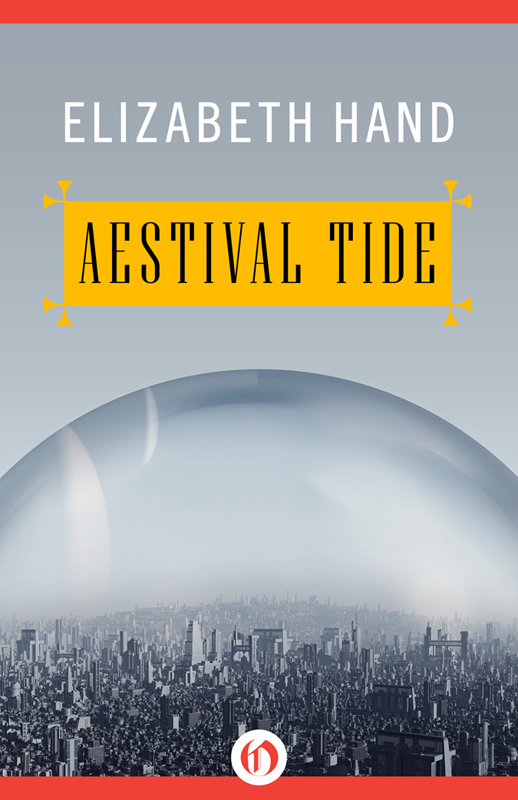 Aestival Tide by Elizabeth Hand