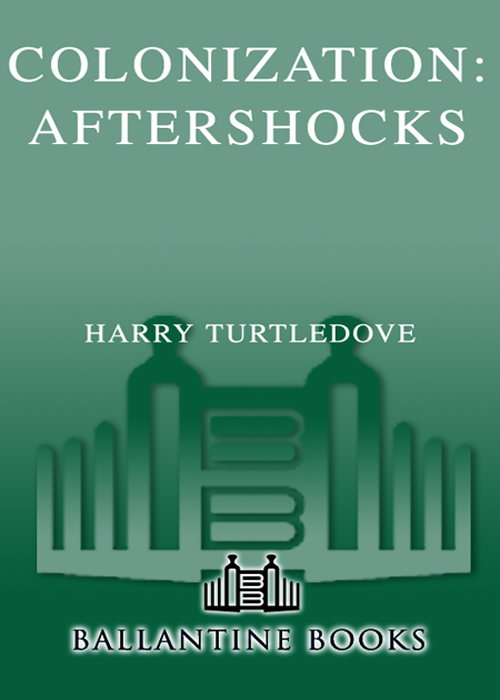 Aftershocks (2002) by Harry Turtledove