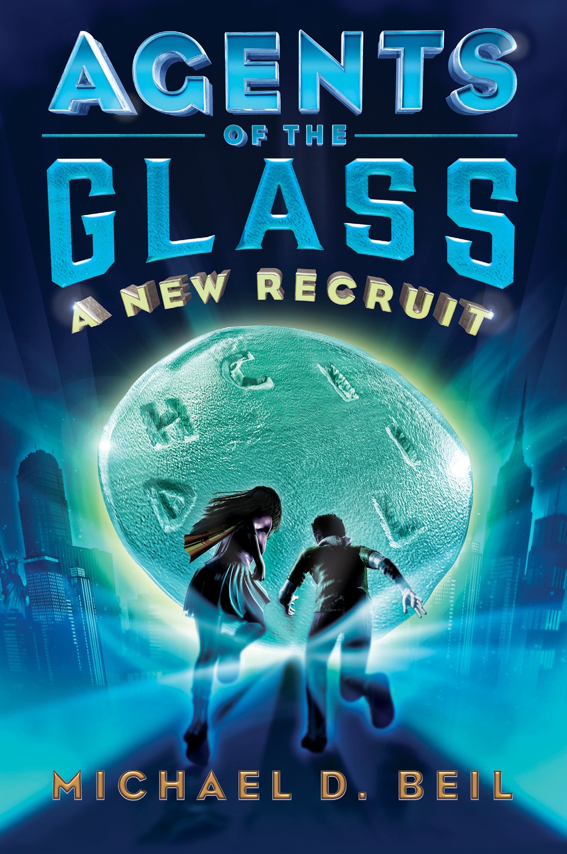 Agents of the Glass (2016) by Michael D. Beil