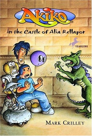 Akiko in the Castle of Alia Rellapor (2002) by Mark Crilley