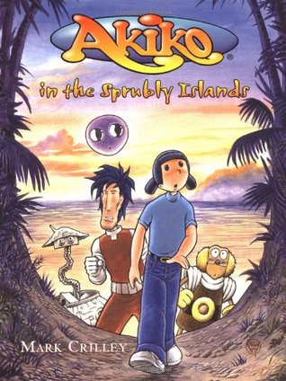 Akiko in the Sprubly Islands (2000) by Mark Crilley