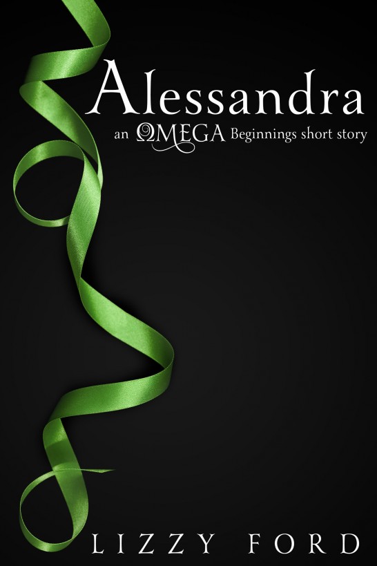 Alessandra (#1, Omega Beginnings Miniseries) by Lizzy Ford