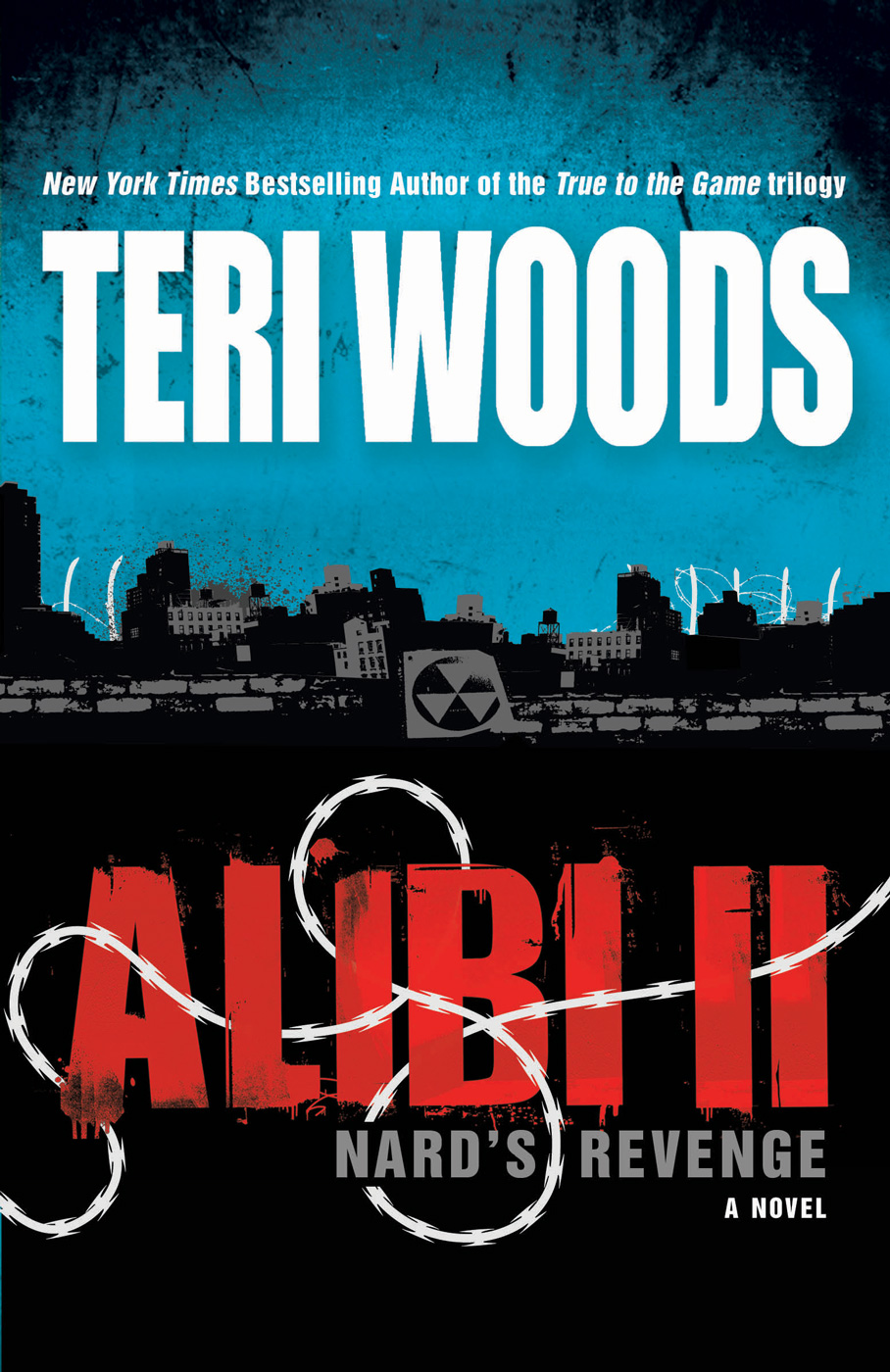 Alibi II (2012) by Teri Woods