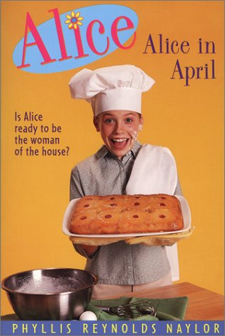 Alice in April (2002) by Phyllis Reynolds Naylor