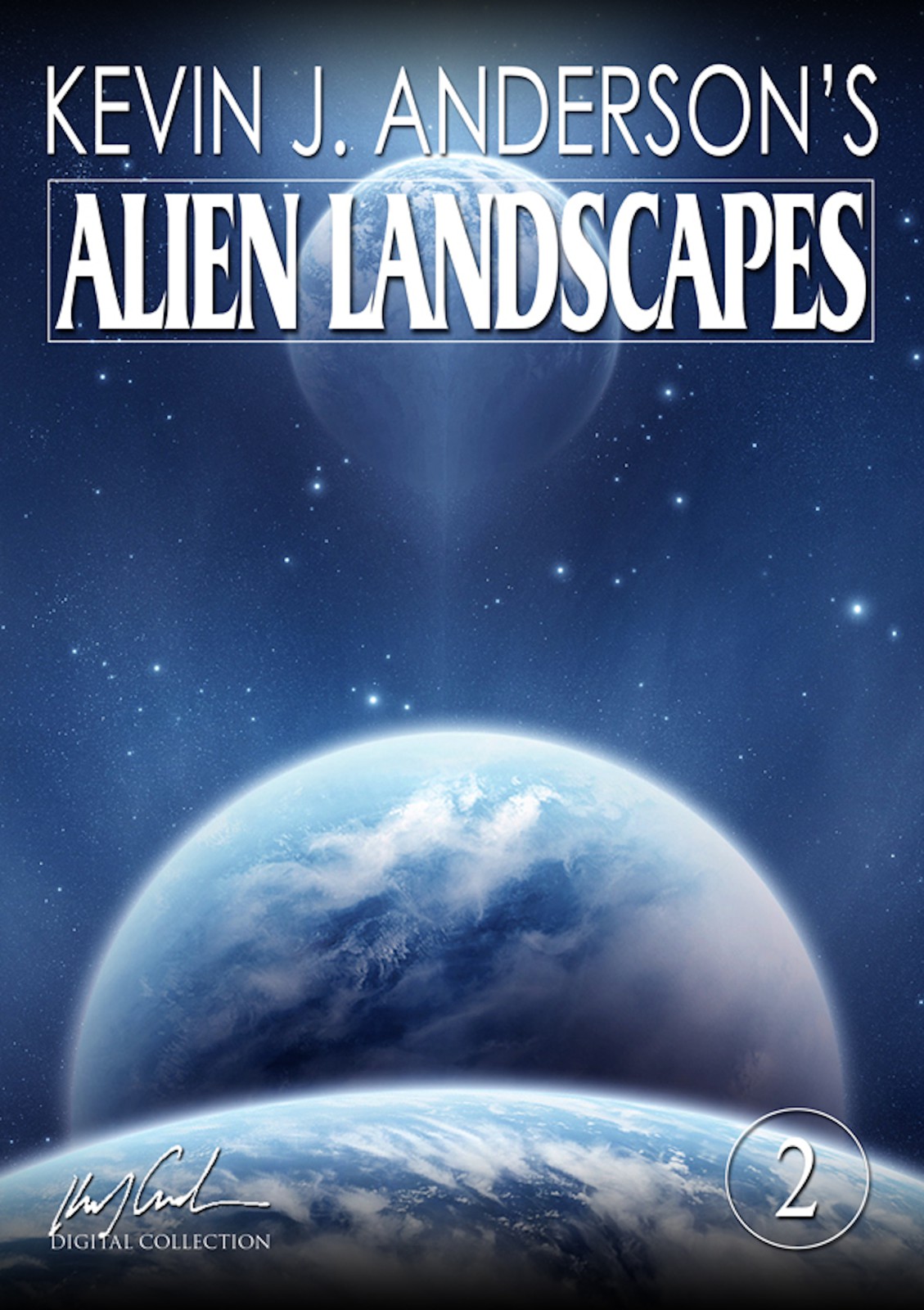 Alien Landscapes 2 by Kevin J. Anderson