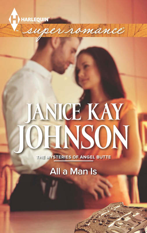 All a Man Is (2013) by Janice Kay Johnson
