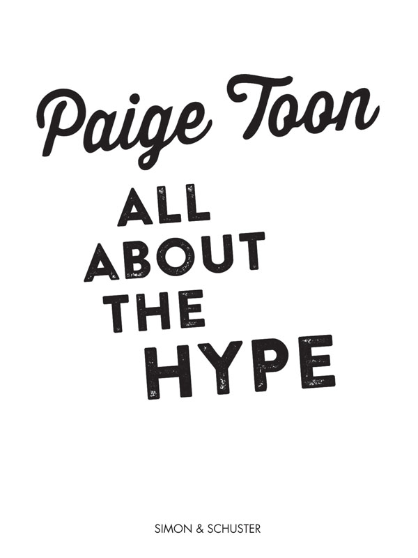 All About the Hype by Paige Toon