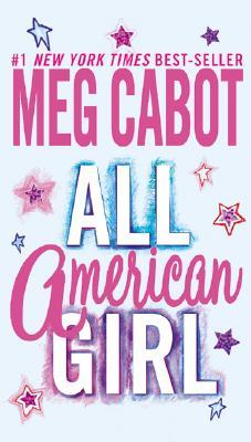 All-American Girl (2003) by Meg Cabot