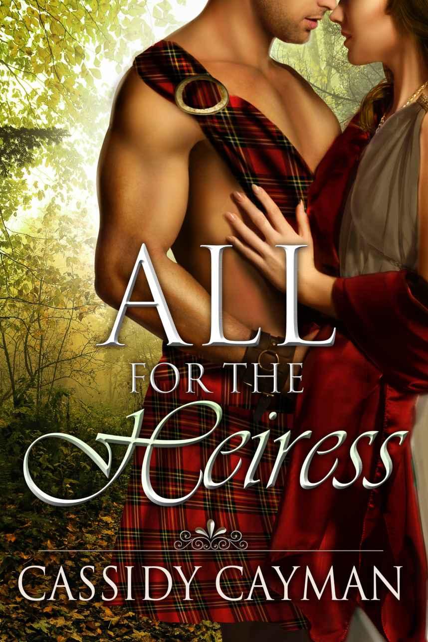 All for the Heiress by Cassidy Cayman