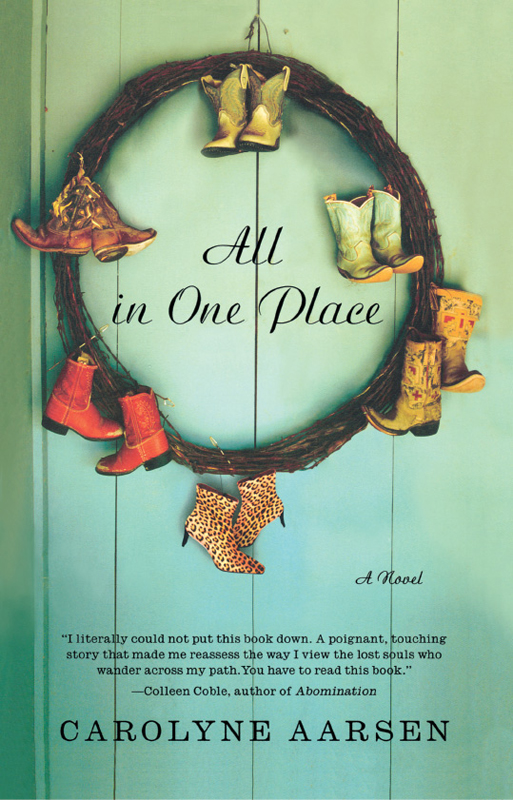 All in One Place (2009) by Carolyne Aarsen