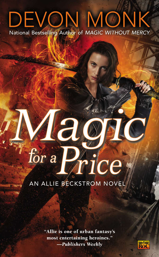 Allie Beckstrom 09 - Magic for a Price by Devon Monk