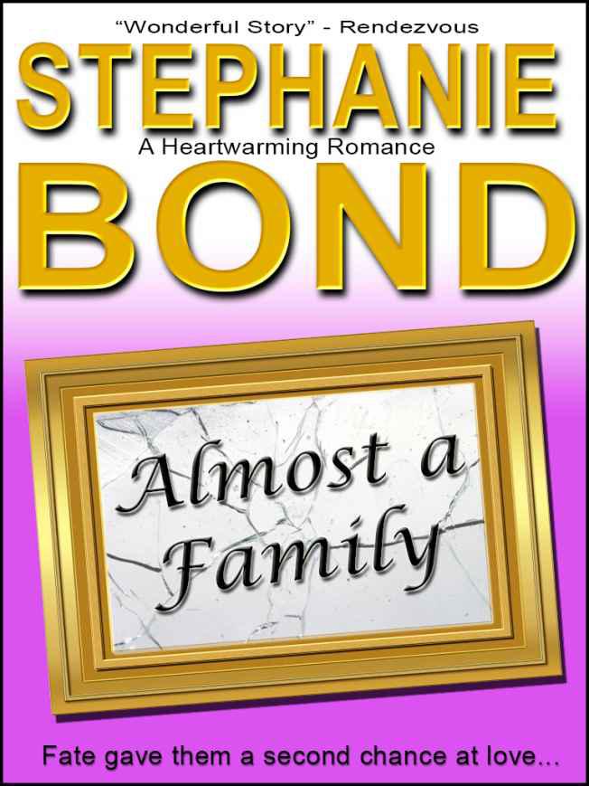 Almost a Family by Stephanie Bond