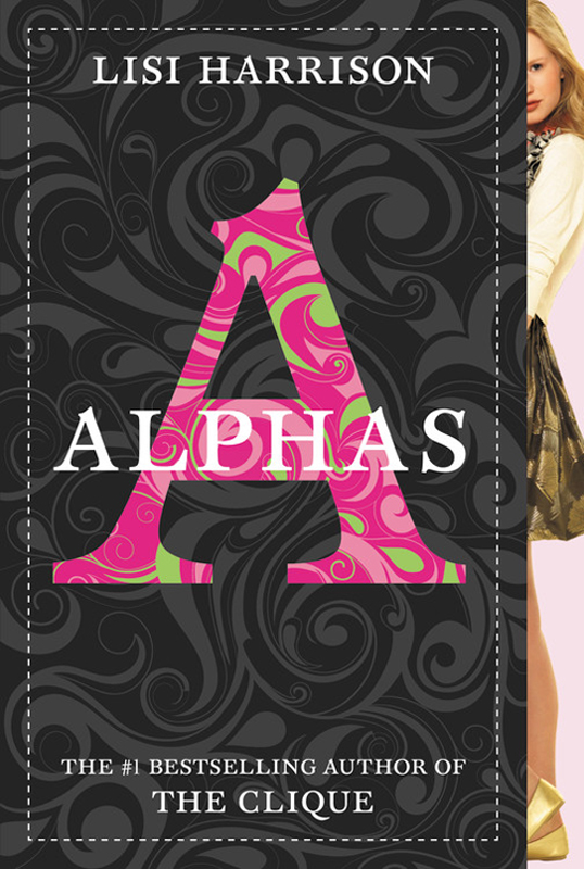 Alphas (2009) by Lisi Harrison
