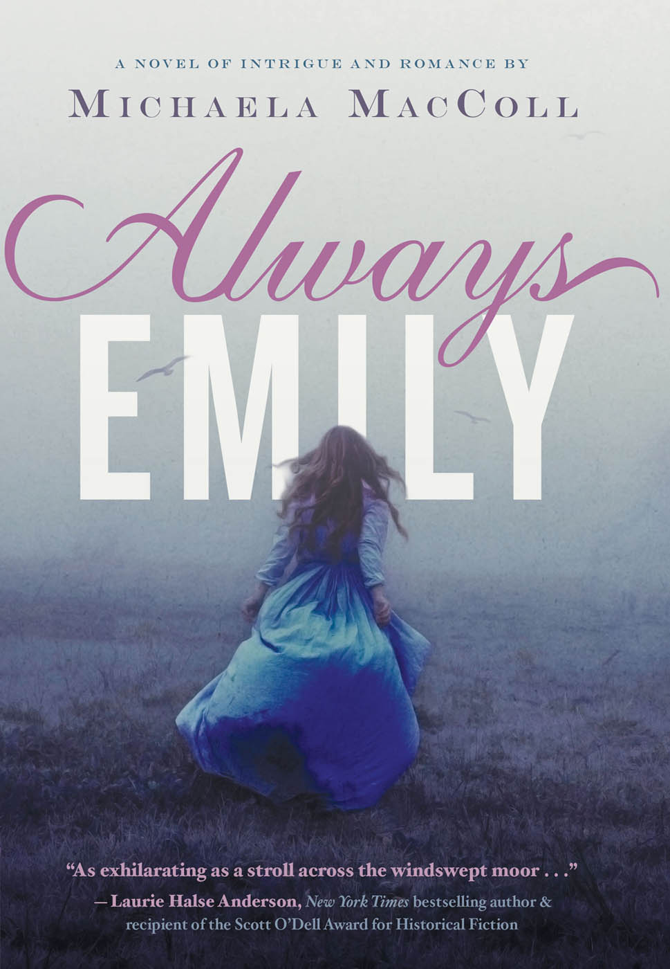 Always Emily (2014) by Michaela MacColl