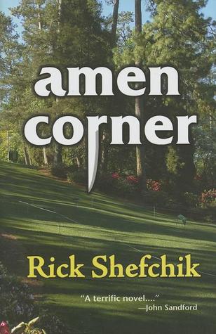 Amen Corner: A Sam Skarda Mystery (2007) by Rick Shefchik