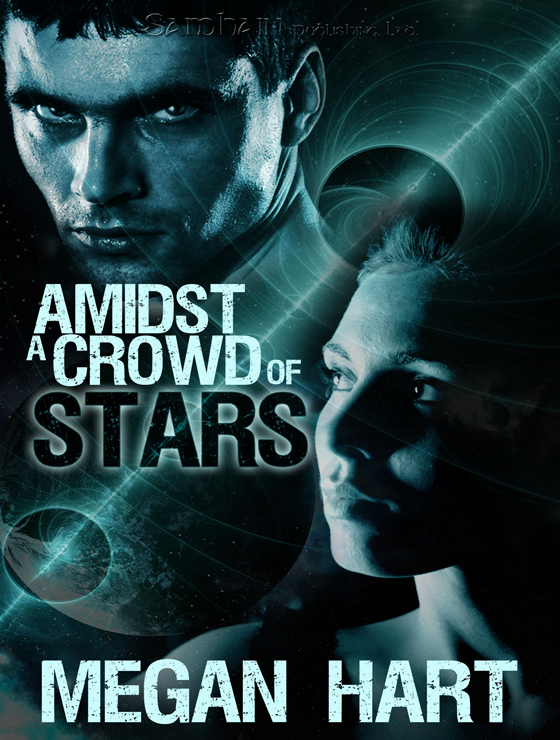 Amidst a Crowd of Stars (2010) by Megan Hart