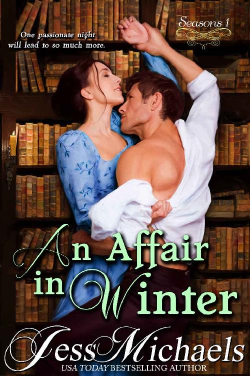 An Affair in Winter (Seasons Book 1) by Jess Michaels