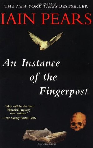 An Instance of the Fingerpost (2000) by Iain Pears