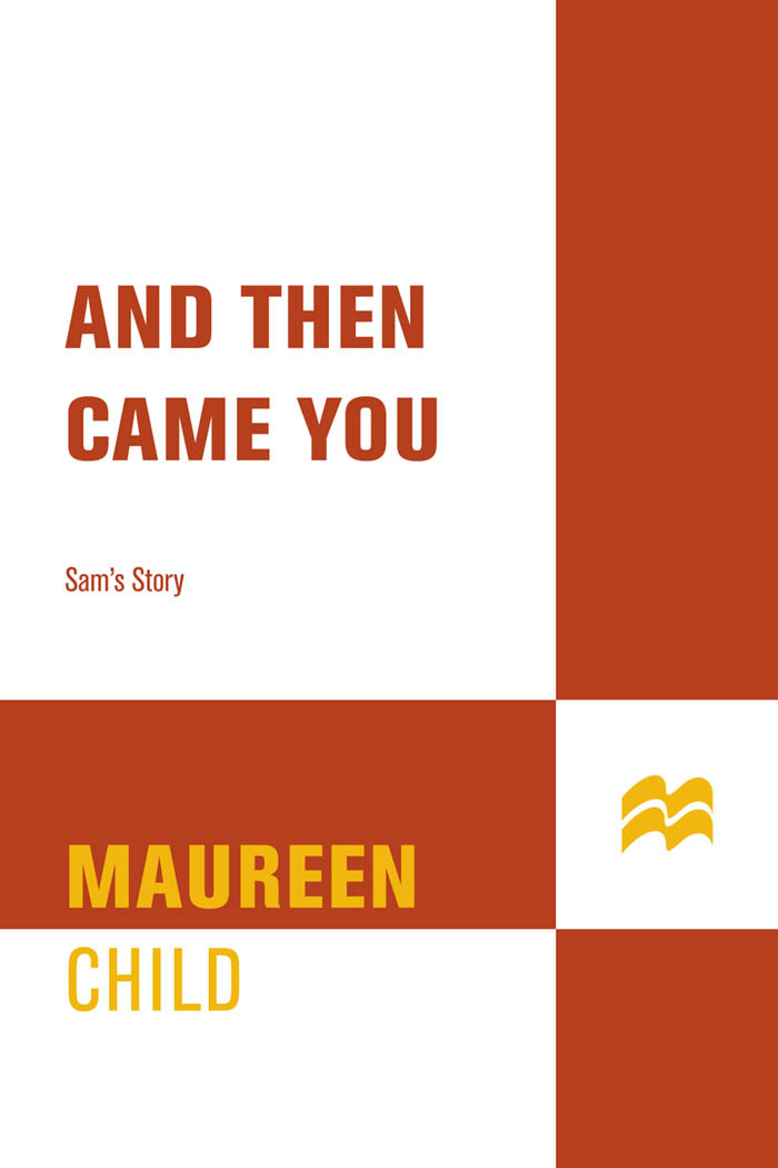 And Then Came You (2004) by Maureen Child