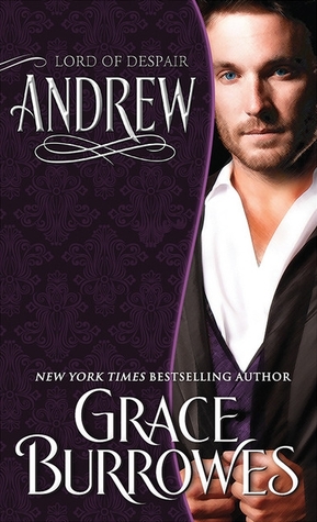 Andrew: Lord of Despair (2013) by Grace Burrowes