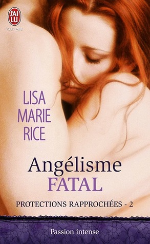 Angélisme fatal (2012) by Lisa Marie Rice