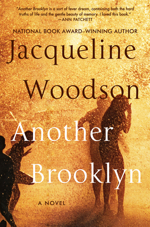 Another Brooklyn (2016) by Jacqueline Woodson